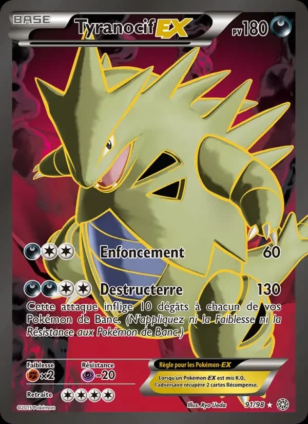 Carte Pokémon Tyranocif EX #91 — Origines Antiques